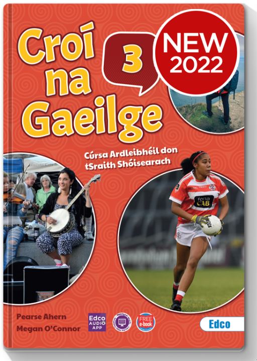 Croi na Gaeilge 3 (Set) JC HL Irish