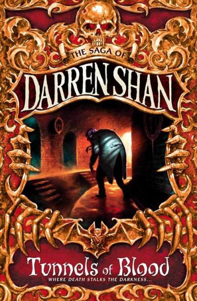 Tunnels of Blood (The Saga of Darren Shan Book 3)