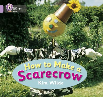 Big Cat Lilac How to Make a Scarecrow Non Fiction