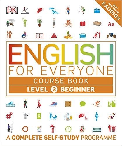 [O/P] English for Everyone Course Book A Complete Self-Study Programme Beginner Level 2 (Replaced by 9780241680360)