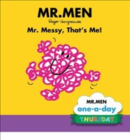Mr. Messy, That's Me! Thursday