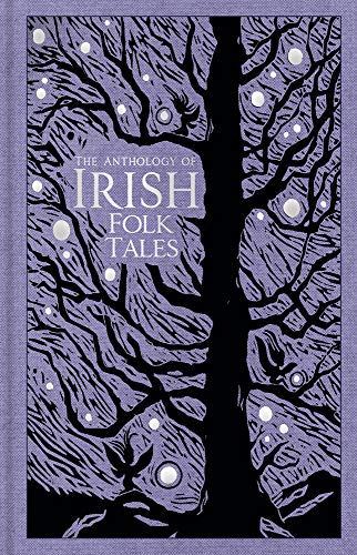 Anthology of Irish Folk Tales  The