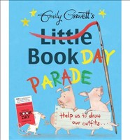 Emily Gravett's Little Book Day Parade