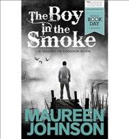 The Boy in the Smoke