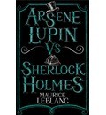 Arsene Lupin vs Sherlock Holmes