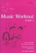 MUSIC WORKOUT GRADE 1