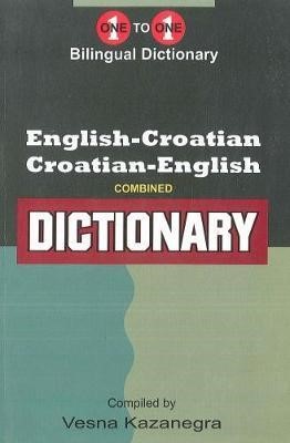 One To One English-Croatian Croatian-English Dictionary