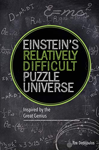 [O/P] Relatively Difficult Puzzle Universe  Puzzles inspired by Albert Einstein
