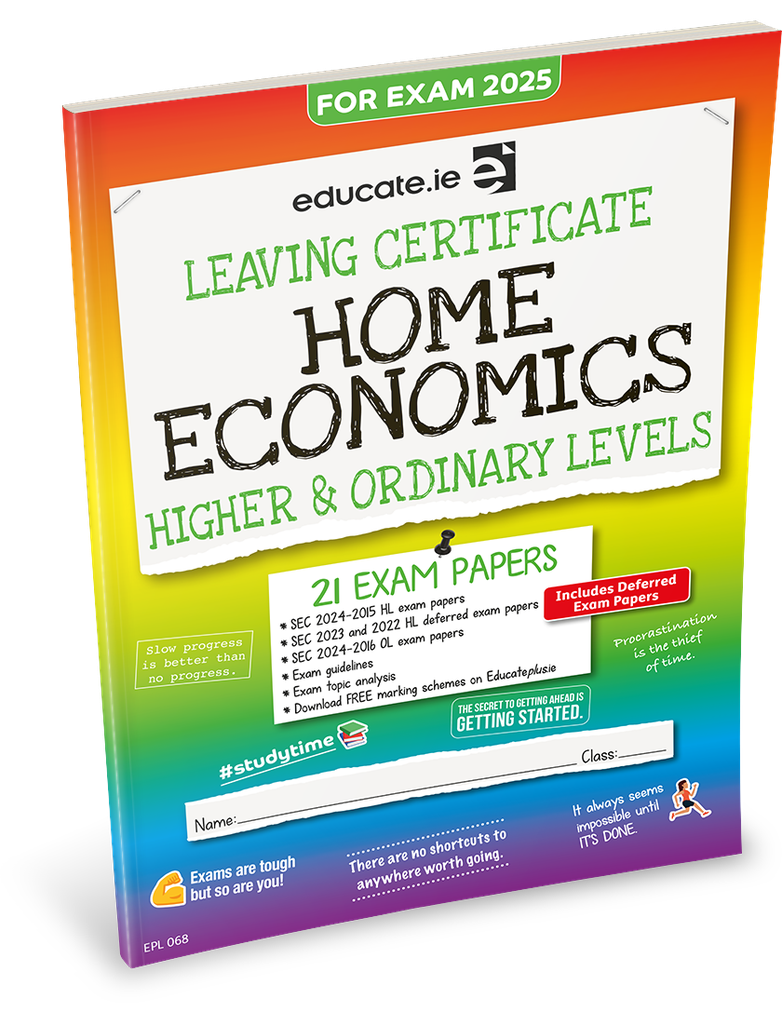 [OLD EDITION] Educate.ie LC Home Economics HL & OL Exam Papers 2025