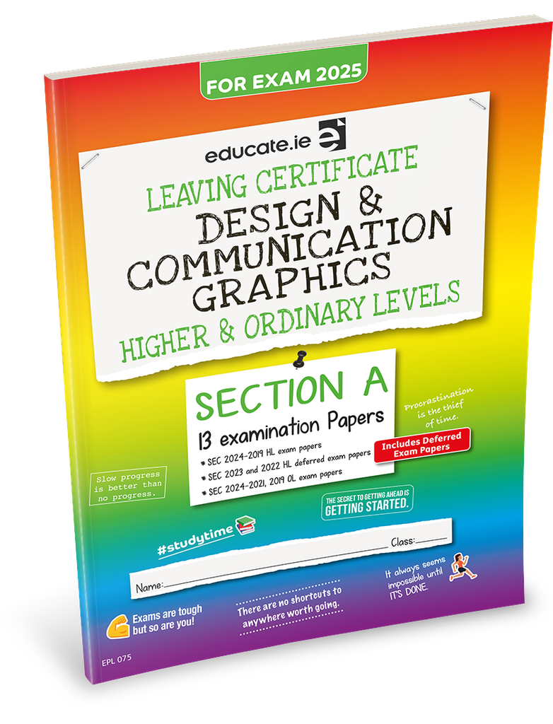 [OLD EDITION] Educate.ie LC Design & Communication Graphics HL & OL Exam Papers 2025