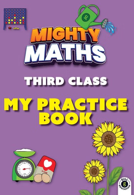 Mighty Maths 3RD CLASS Practice Book