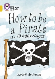 [9780007186211] Big Cat Gold How to be a Pirate Non Fiction