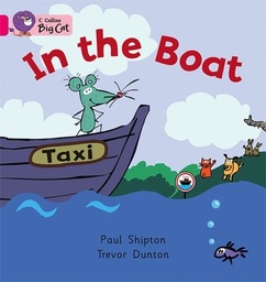[9780007186464] Big Cat Pink 1A In The Boat Fiction