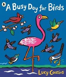 [9781406376548] A Busy Day for Birds