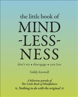 [9781780976457] LITTLE BOOK OF MINDLESSNESS