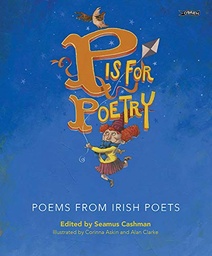 [9781788491785] P is for Poetry: Poems from Irish P