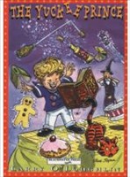 [9781841318202] N/A O/P THE YUCKEE PRINCE INCL WB