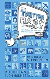 [9781853759321] The Twitter History of the World