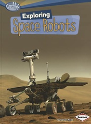 [9780761378808] Exploring Space Robots
