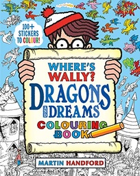 [9781406399981] Wheres Wally Dragons and Dreams Colouring Book
