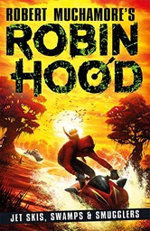 [9781471409493] Robin Hood 3 Jet Skis, Swamps and Smugglers