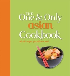 [9781783422180] The One and Only Asian Cookbook