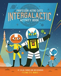 [9781909263468] Professor Astro Cat's Intergalactic Activity Book