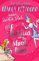 [9781910611180] Lavinia And The Magic Ring