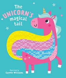 [9780655210870] The Unicorns Magical Tail