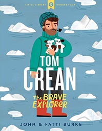 [9780717186563] Tom Crean The Brave Explorer