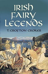 [9780486468143] Irish Fairy Legends