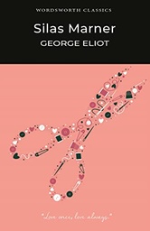 [9781853262210] Silas Marner