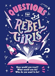 [9781953424105] Questions for Rebel Girls