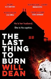 [9781529307092] The Last Thing to Burn