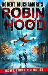 [9781471409516] Robin Hood 4: Drones, Dams & Destruction