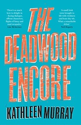 [9780008524197] The Deadwood Encore
