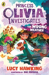 [9780241485125] Princess Olivia Investigates: The W
