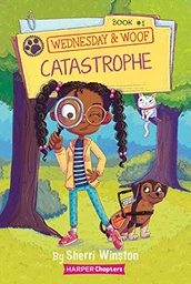 [9780062975997] Wednesday and Woof: Catastrophe