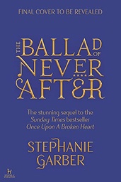 [9781529380972] The Ballad of Never After