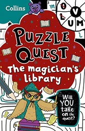 [9780008532123] Puzzle Quest The Magician’S Library: Solve More Than 100 Puzzles In This Adventure Story For Kids Aged 7+