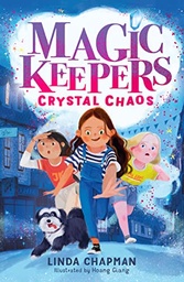 [9781788954402] Magic Keepers Crystal Chaos