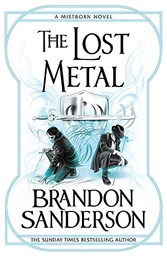 [9781473215276] The Lost Metal