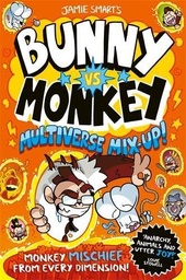 [9781788452922] Bunny vs Monkey: Multiverse Mix-Up!