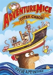 [9781788452670] Adventure Mice Otter Chaos!