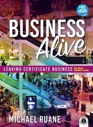 [9781804582916] Business Alive, for New Senior Cycle (Texbook/Exam Handbook)
